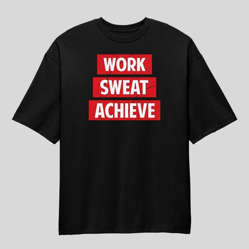 Work Sweat Achieve Oversized T-Shirt