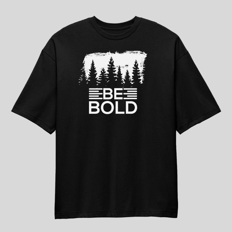 Be Bold Oversized T-Shirt