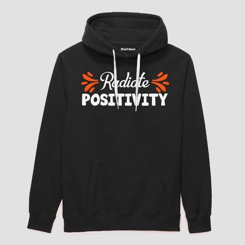 Radiate Positivity Hoodie