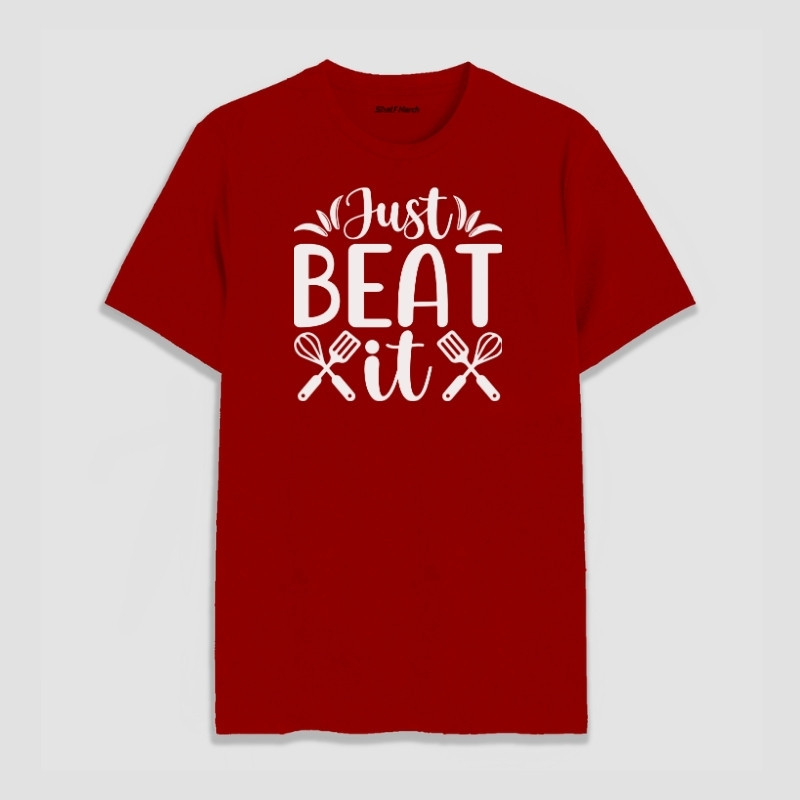 Just Beat It Round Neck T-Shirt